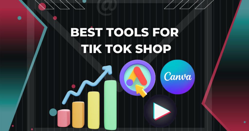 Best tools for tik tok shop